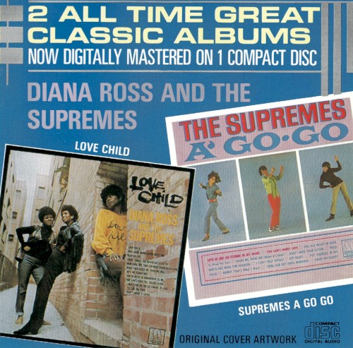 Love Child / The Supremes A’ Go‐Go