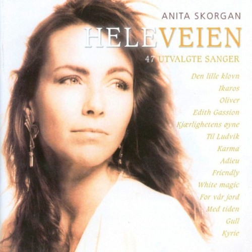 Hele veien (47 utvalgte sanger)