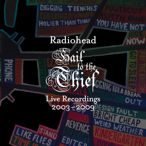 Hail to the Thief: Live Recordings 2003–2009