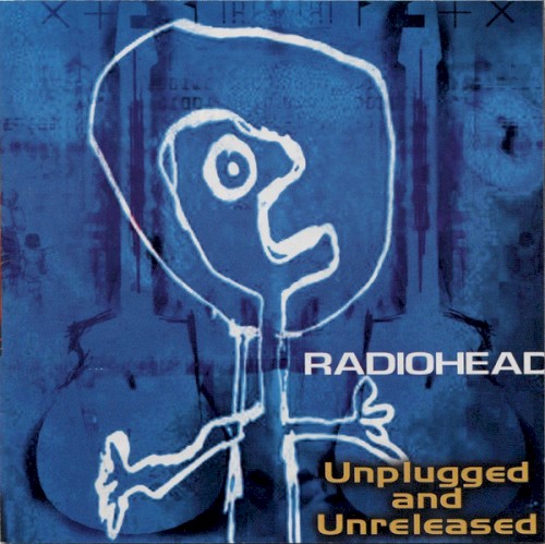 Unplugged and Unreleased