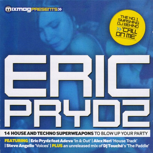 Mixmag Presents: Eric Prydz