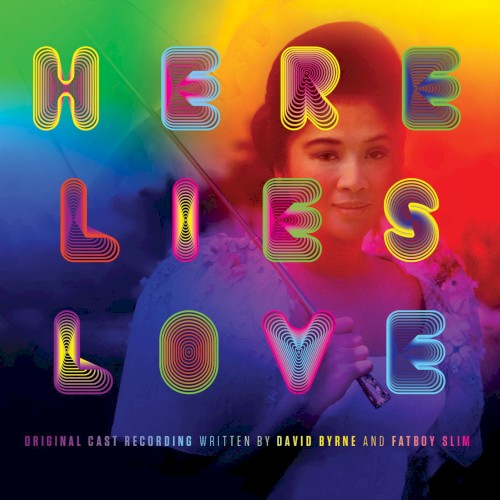 Here Lies Love: Original Cast Recording