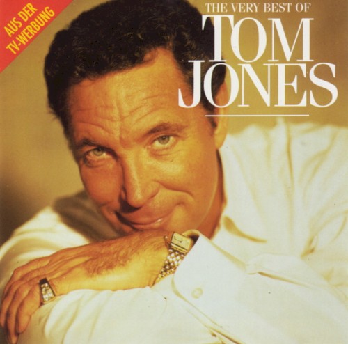 The Very Best Of Tom Jones