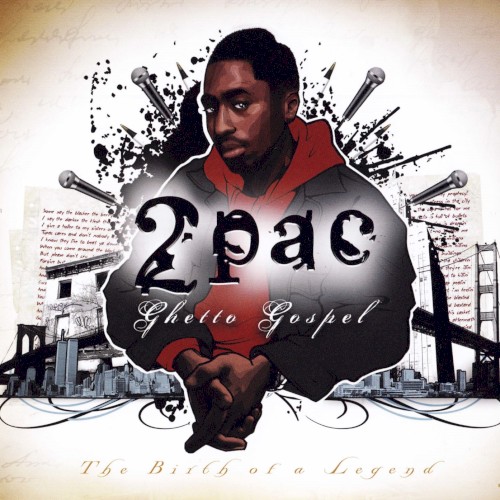 Ghetto Gospel: The Birth of a Legend