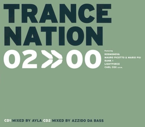 Trance Nation 02>>00