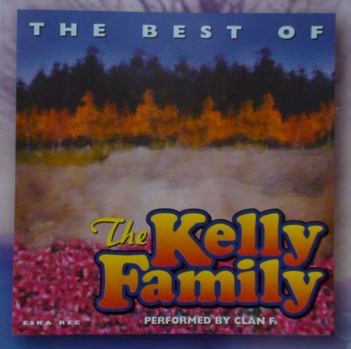 The Best of the Kelly Family