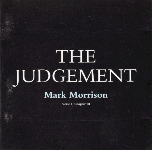 The Judgement: Verse 1, Chapter III