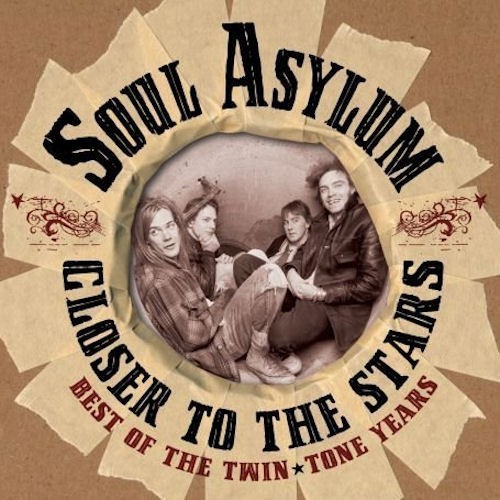 Closer to the Stars: The Best of the Twin-Tone Years