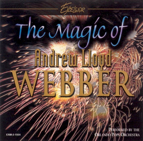 The Magic of Andrew Lloyd Webber