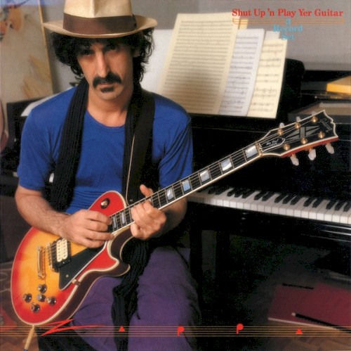 Shut Up ’n Play Yer Guitar