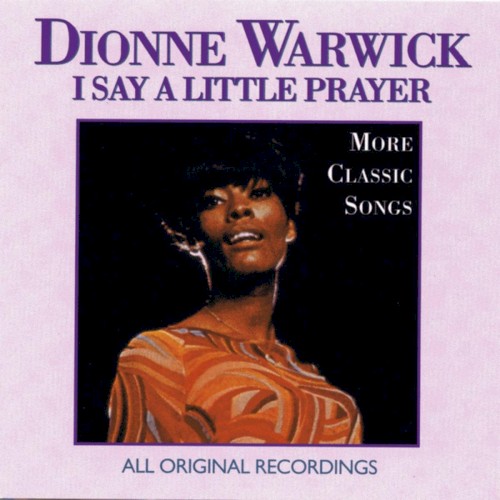 I Say a Little Prayer: More Classic Songs