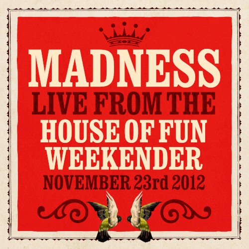 Live From the House of Fun Weekender November 23rd 2012