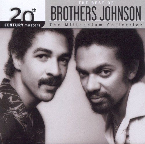 20th Century Masters: The Millennium Collection: The Best of Brothers Johnson