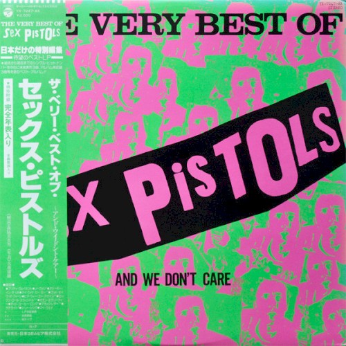 The Very Best of Sex Pistols and We Don’t Care