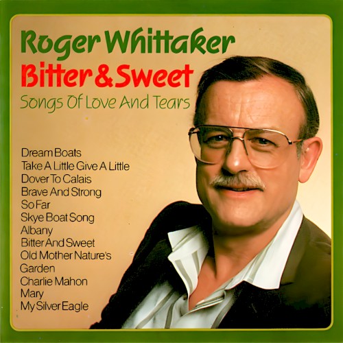 Bitter & Sweet - Songs For Love And Tears
