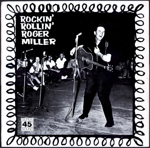 Rockin' Rollin' Roger Miller