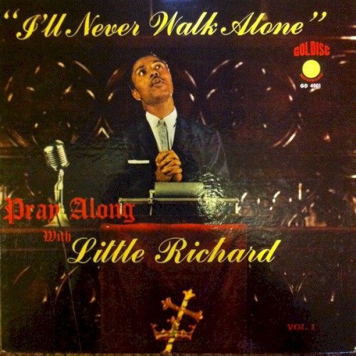 Pray Along With Little Richard Vol. 1: I’ll Never Walk Alone
