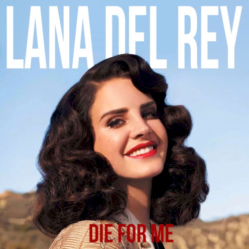 Die for Me