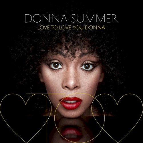 Love to Love You Donna