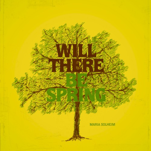 Will There Be Spring