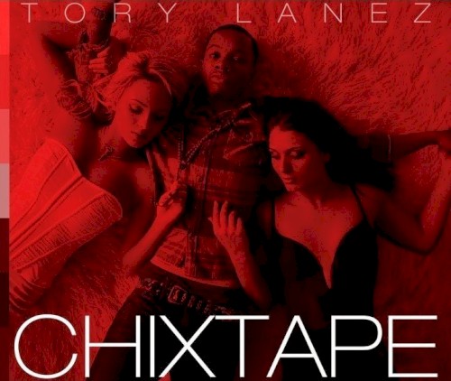 Chixtape