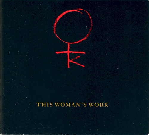 This Woman’s Work: Anthology 1978–1990